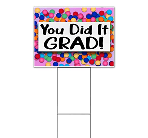 TampaPrinting You Did It Grad Yard Sign 18" x 24" with Metal Step Stake
