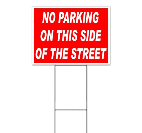 TampaPrinting No Parking On This Side of Street Yard Sign 18" x 24" with Metal Step Stake