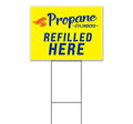 Signpreme Propane Cylinders Refilled Here Yard Sign with Metal Step Stake (18" x 24")