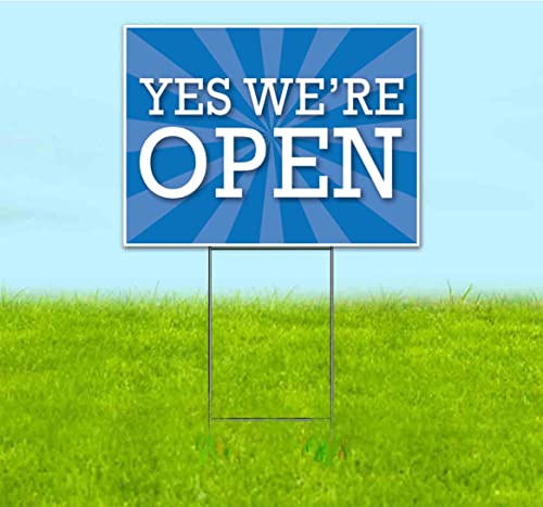 TampaPrinting Yes We're Open Yard Sign 18" x 24" with Metal Step Stake