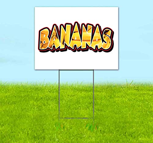 TampaPrinting Bananas Yard Sign 18" x 24" with Metal Step Stake