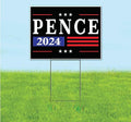 TampaPrinting Pence 2024 Yard Sign 18" x 24" with Metal Step Stake
