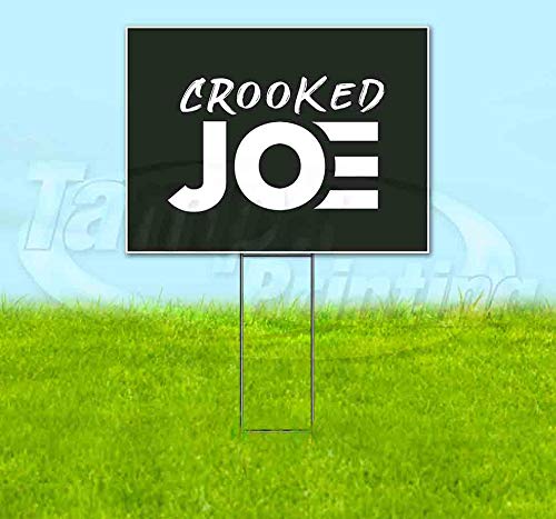 Signpreme Crooked Joe Yard Sign 18" X 24" with Metal Step Stake