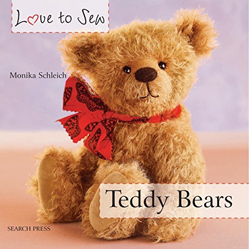 Search Press Love to Sew Teddy Bears Book