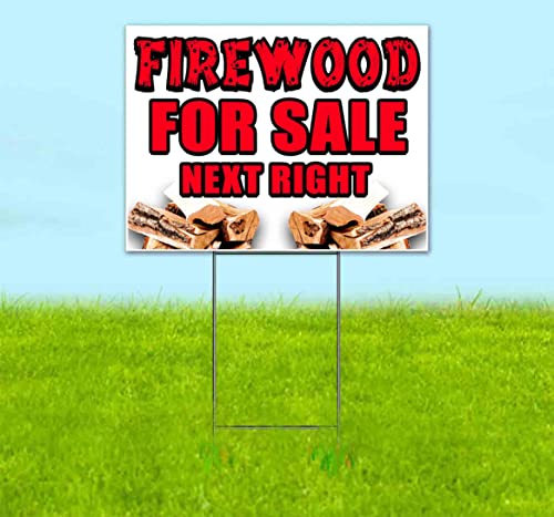 TampaPrinting Firewood Next Right Yard Sign 18" x 24" with Metal Step Stake