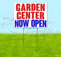 TampaPrinting Garden Center Now Open Yard Sign 18" x 24" with Metal Step Stake