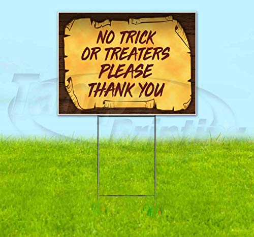 TampaPrinting No Trick or Treaters Please Yard Sign 18" x 24" with Metal Stake