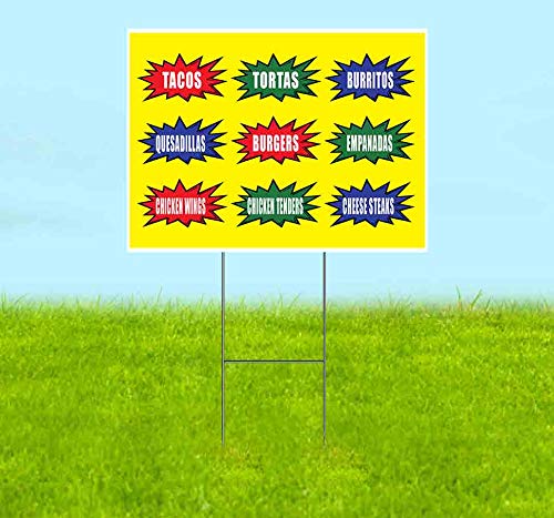 Signpreme Tacos Tortas Burritos Empanadas Yard Sign 18" X 24" with Metal Step Stake