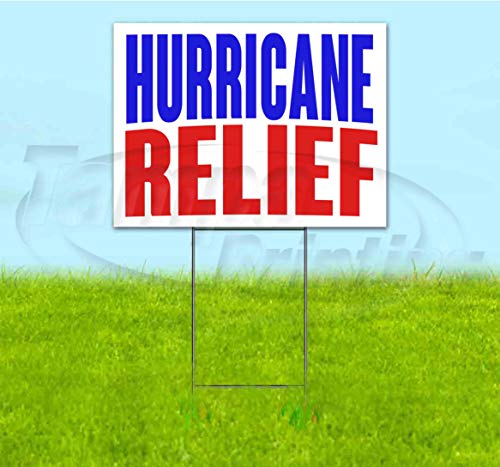TampaPrinting Hurricane Relief Yard Sign 18" X 24" with Metal Step Stake