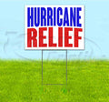 TampaPrinting Hurricane Relief Yard Sign 18" X 24" with Metal Step Stake