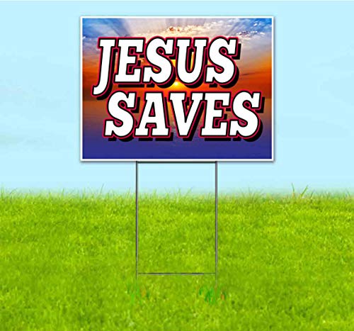 TampaPrinting Jesus Saves Yard Sign 18" x 24" with Metal Step Stake