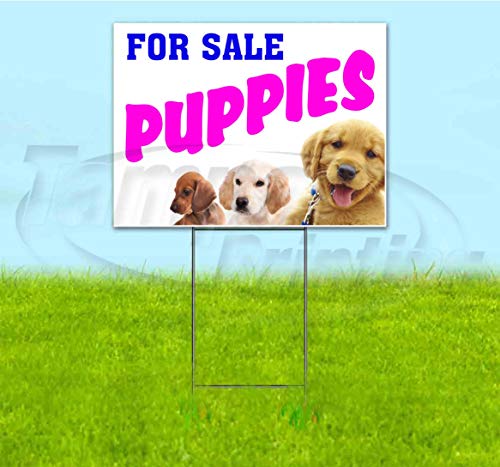 TampaPrinting Puppies for Sale Yard Sign 18" X 24" with Metal Step Stake