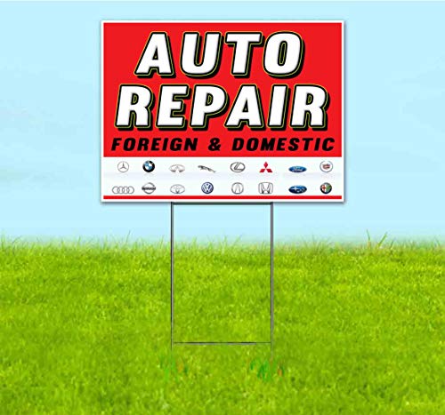 TampaPrinting Auto Repair Foreign Dom Yard Sign 18" x 24" with Metal Step Stake